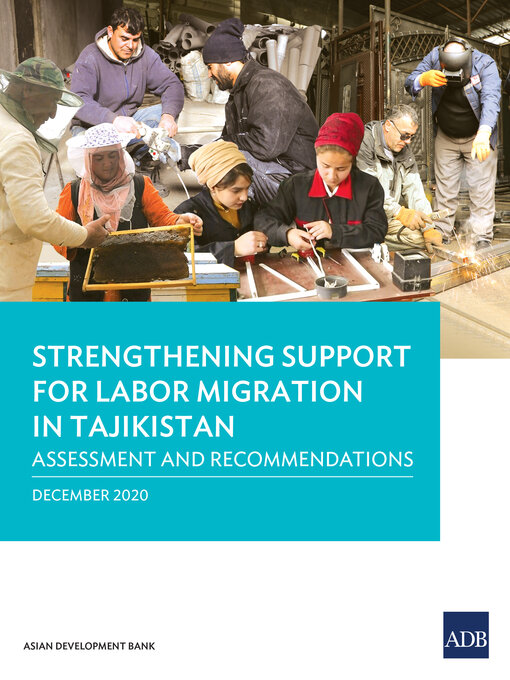 Title details for Strengthening Support for Labor Migration in Tajikistan by Asian Development Bank - Available